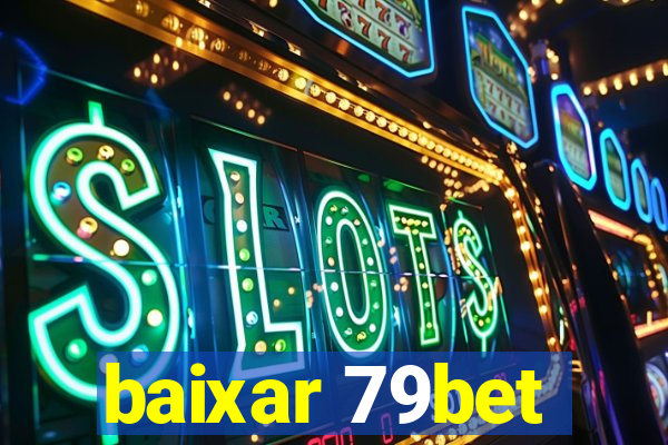 baixar 79bet